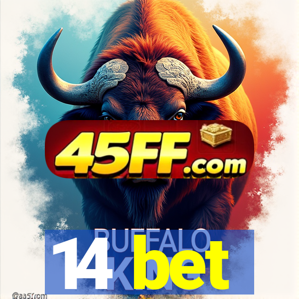 14 bet